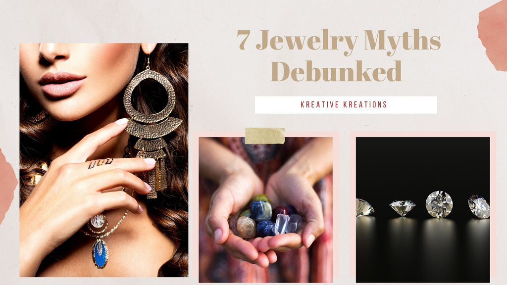 7 Jewelry Myths Debunked
